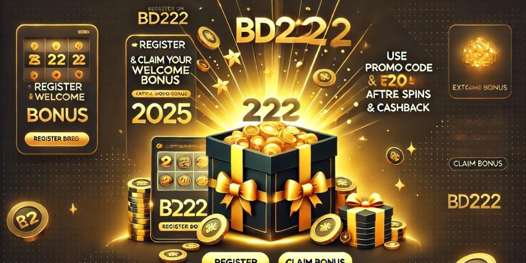 BD222 Register banner with bonus gift box, coins, and registration CTA
